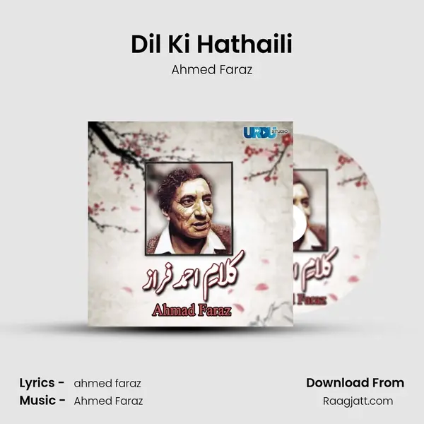 Dil Ki Hathaili - Ahmed Faraz album cover 