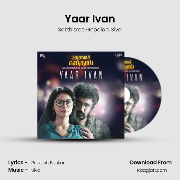 Yaar Ivan - Sakthisree Gopalan album cover 