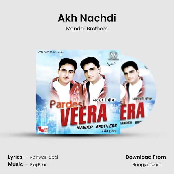 Akh Nachdi - Mander Brothers album cover 