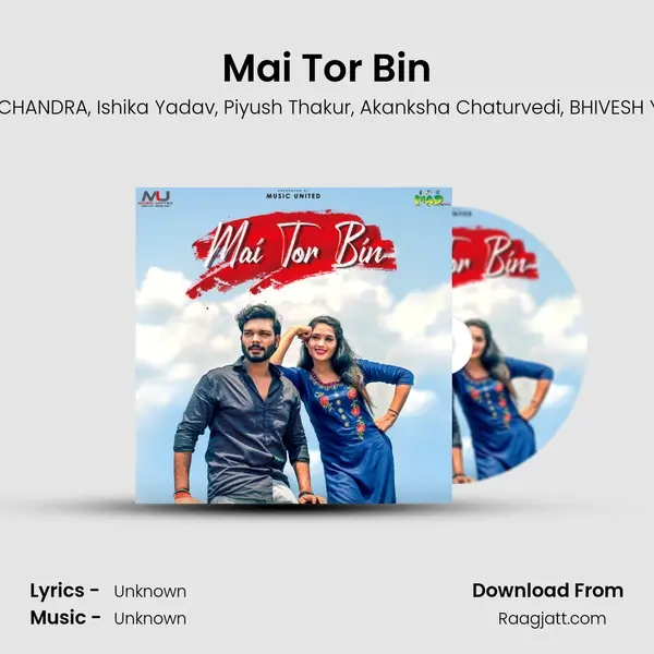 Mai Tor Bin mp3 song