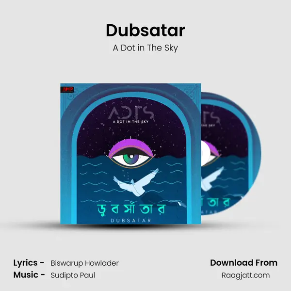 Dubsatar - A Dot in The Sky album cover 