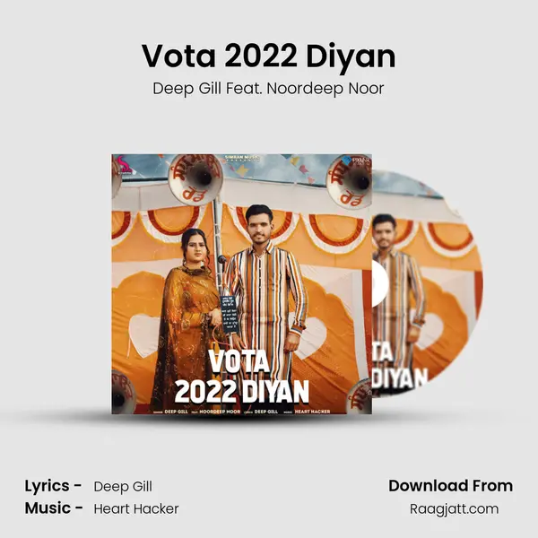 Vota 2022 Diyan - Deep Gill Feat. Noordeep Noor album cover 