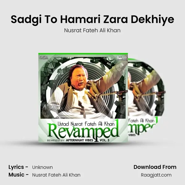 Sadgi To Hamari Zara Dekhiye mp3 song