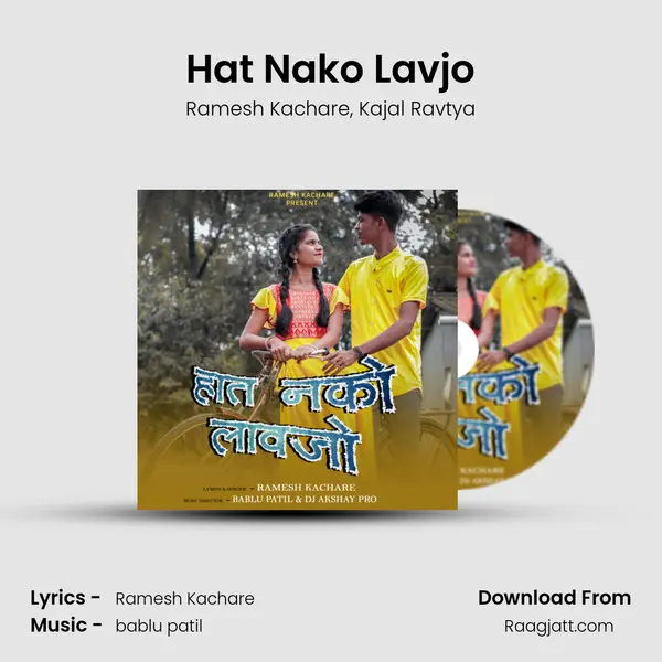 Hat Nako Lavjo - Ramesh Kachare album cover 