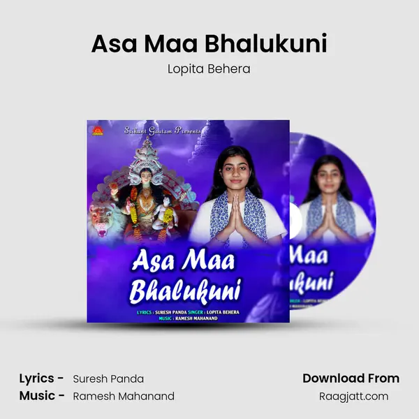 Asa Maa Bhalukuni - Lopita Behera album cover 