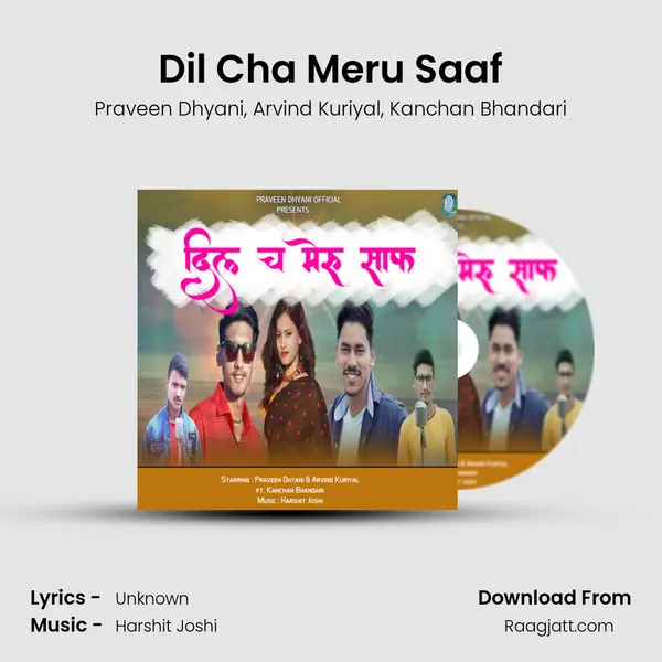 Dil Cha Meru Saaf - Praveen Dhyani album cover 