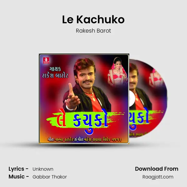 Le Kachuko - Rakesh Barot album cover 