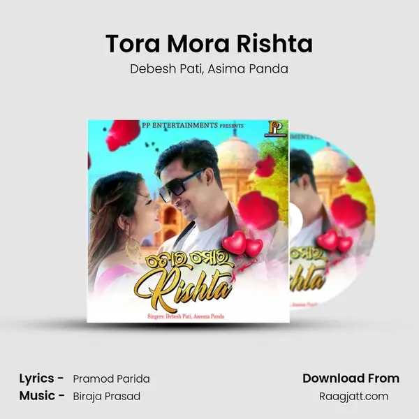 Tora Mora Rishta mp3 song