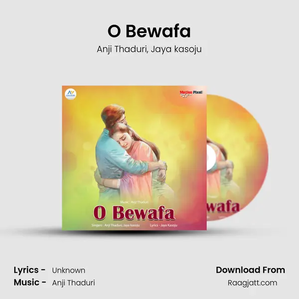 O Bewafa - Anji Thaduri album cover 