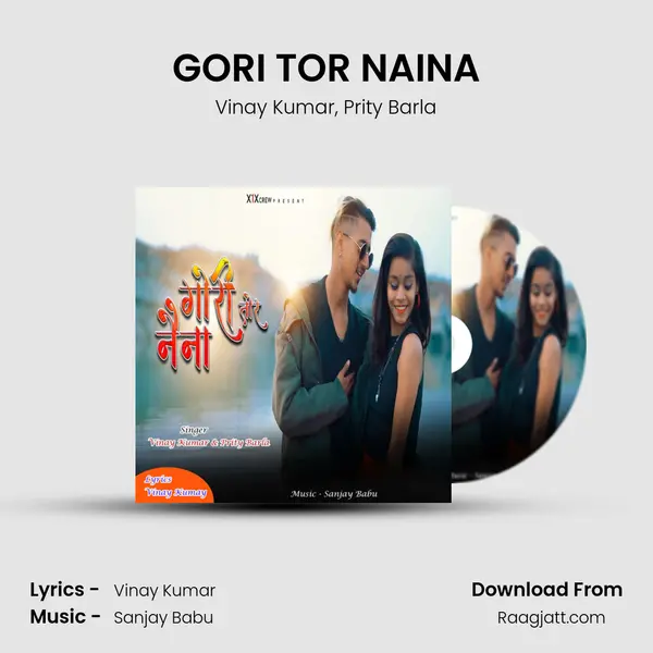 GORI TOR NAINA mp3 song