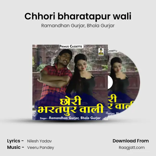 Chhori bharatapur wali - Ramandhan Gurjar album cover 