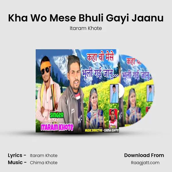 Kha Wo Mese Bhuli Gayi Jaanu - Itaram Khote album cover 