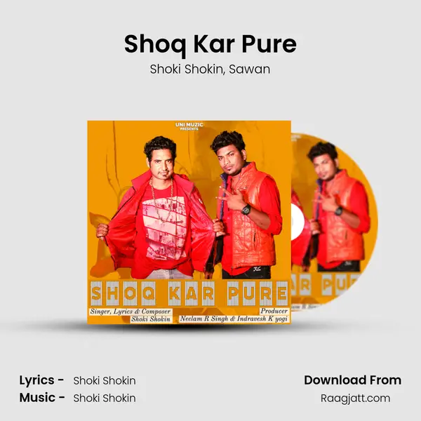 Shoq Kar Pure mp3 song