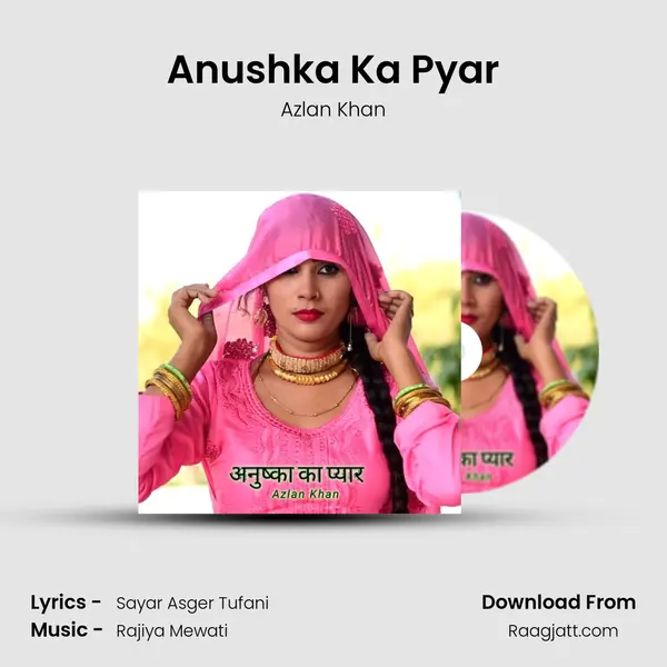 Anushka Ka Pyar mp3 song