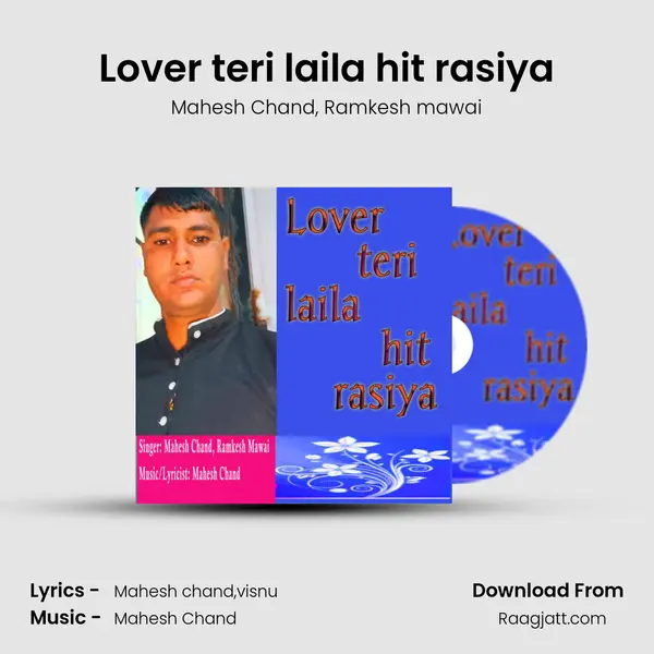 Lover teri laila hit rasiya - Mahesh Chand album cover 