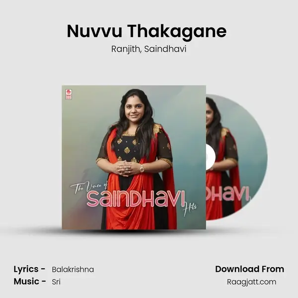 Nuvvu Thakagane (From 