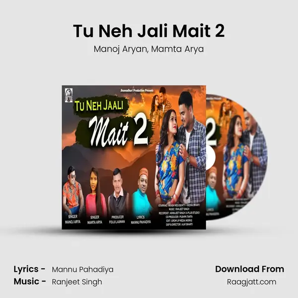 Tu Neh Jali Mait 2 mp3 song