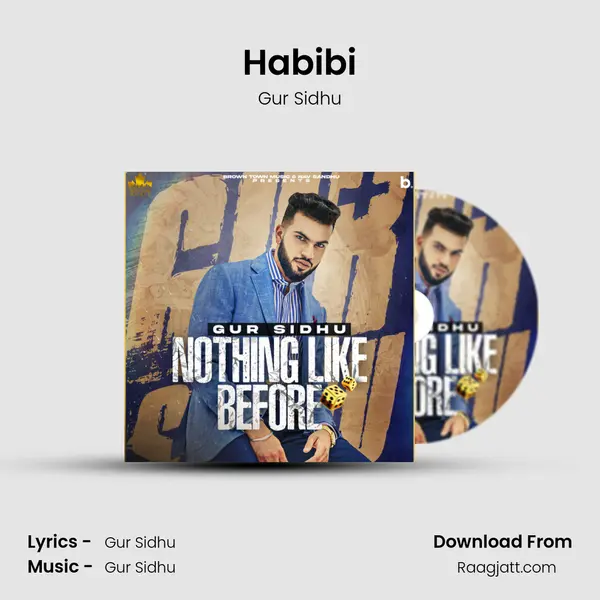 Habibi - Gur Sidhu mp3 song