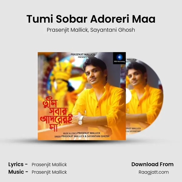 Tumi Sobar Adoreri Maa mp3 song