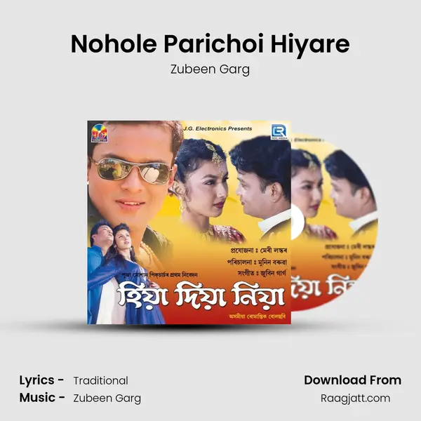 Nohole Parichoi Hiyare - Zubeen Garg album cover 