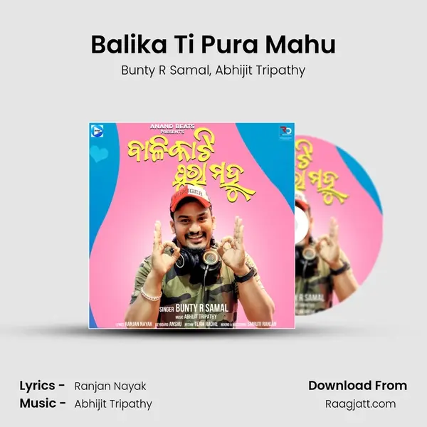 Balika Ti Pura Mahu - Bunty R Samal album cover 