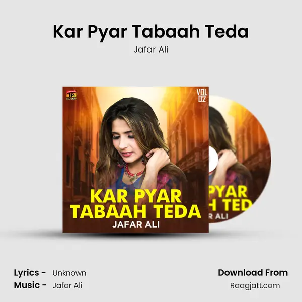 Kar Pyar Tabaah Teda - Jafar Ali album cover 