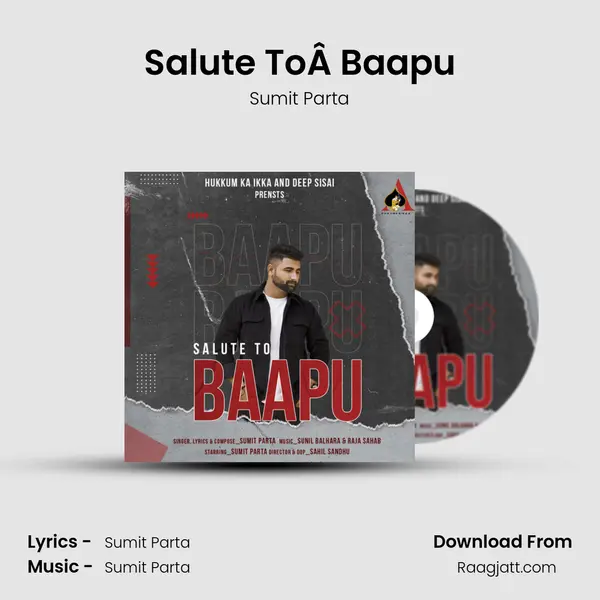 Salute ToÂ Baapu - Sumit Parta album cover 