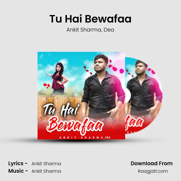 Tu Hai Bewafaa - Ankit Sharma album cover 