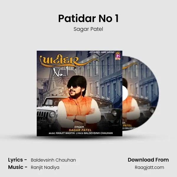 Patidar No 1 - Sagar Patel album cover 