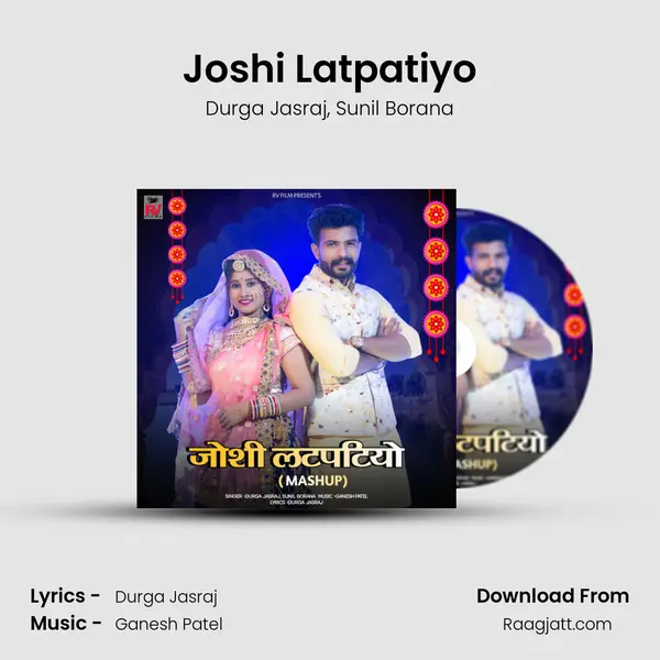 Joshi Latpatiyo mp3 song