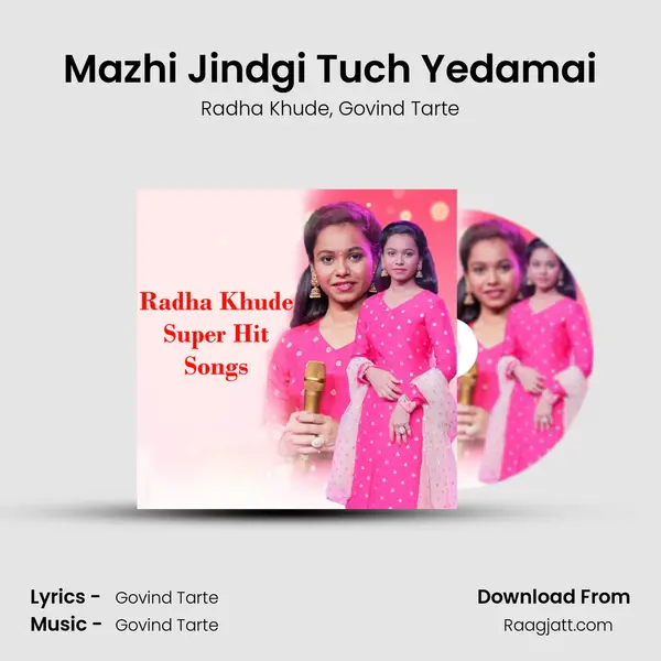 Mazhi Jindgi Tuch Yedamai mp3 song