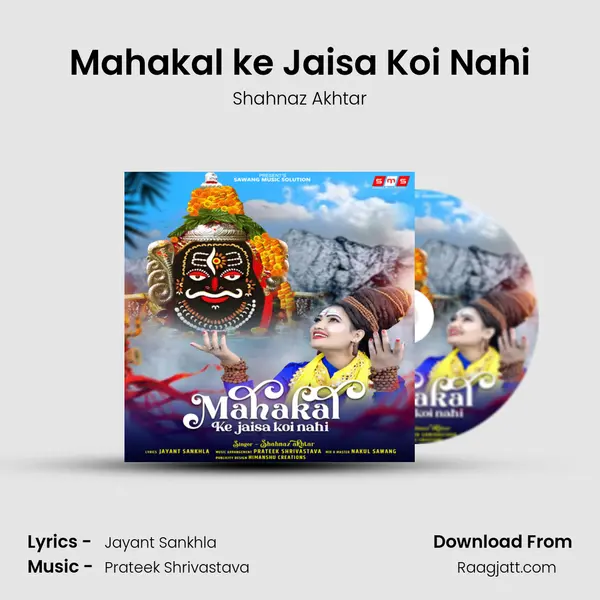 Mahakal ke Jaisa Koi Nahi - Shahnaz Akhtar album cover 