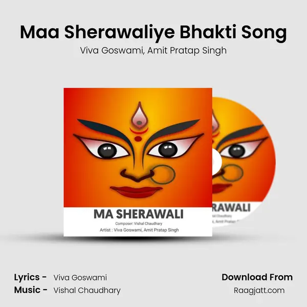 Maa Sherawaliye Bhakti Song - Viva Goswami album cover 