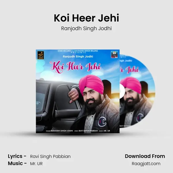 Koi Heer Jehi - Ranjodh Singh Jodhi album cover 