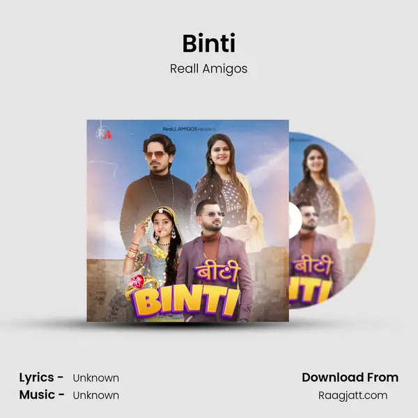 Binti - Reall Amigos mp3 song