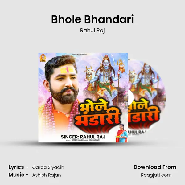 Bhole Bhandari - Rahul Raj mp3 song