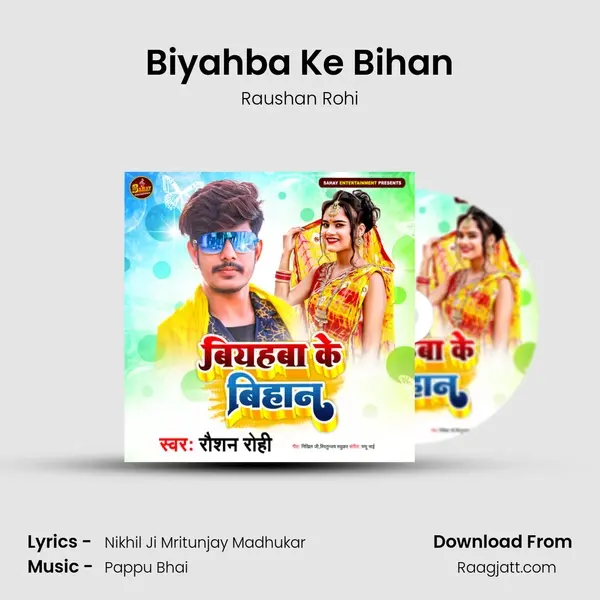 Biyahba Ke Bihan - Raushan Rohi album cover 