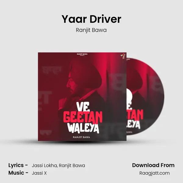 Yaar Driver - Ranjit Bawa album cover 