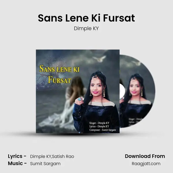 Sans Lene Ki Fursat mp3 song