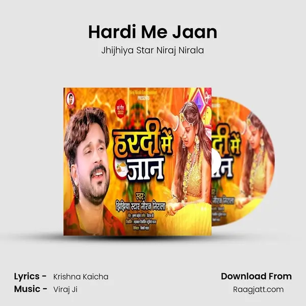 Hardi Me Jaan - Jhijhiya Star Niraj Nirala album cover 