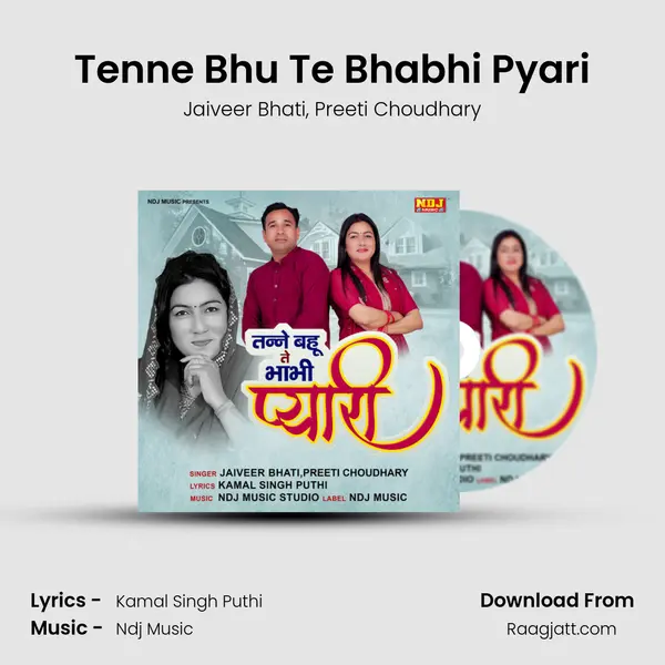 Tenne Bhu Te Bhabhi Pyari mp3 song