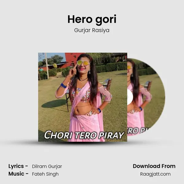 Hero gori mp3 song