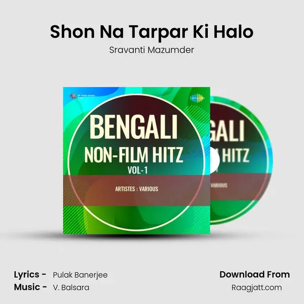 Shon Na Tarpar Ki Halo - Sravanti Mazumder album cover 