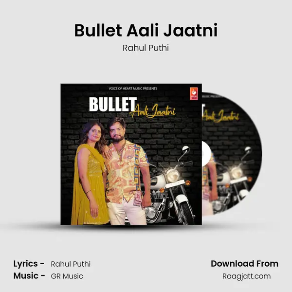 Bullet Aali Jaatni - Rahul Puthi album cover 