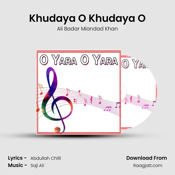 Khudaya O Khudaya O - Ali Badar Miandad Khan album cover 