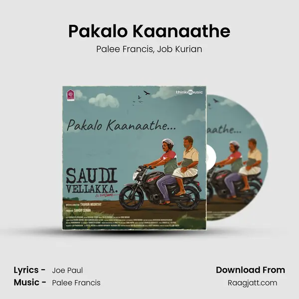 Pakalo Kaanaathe mp3 song