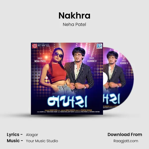 Nakhra - Neha Patel mp3 song