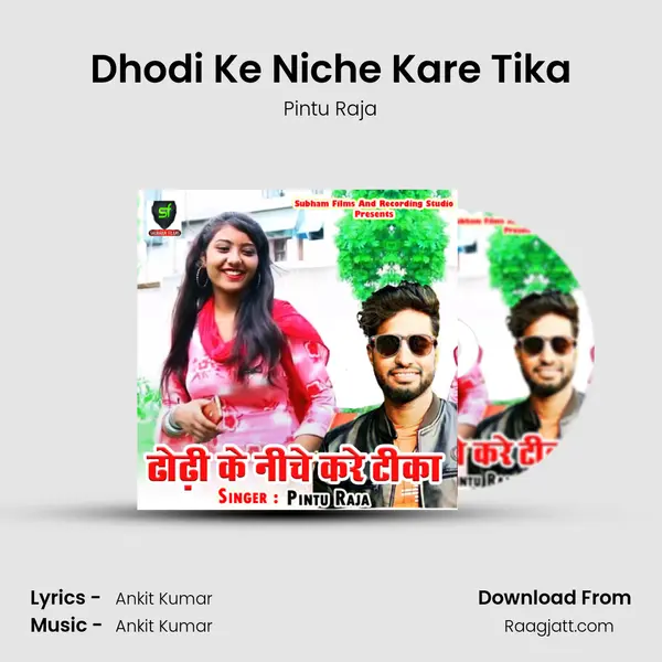 Dhodi Ke Niche Kare Tika mp3 song