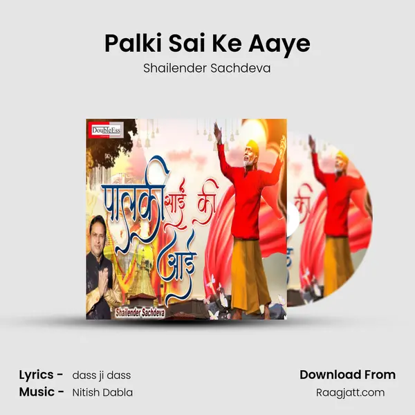 Palki Sai Ke Aaye mp3 song