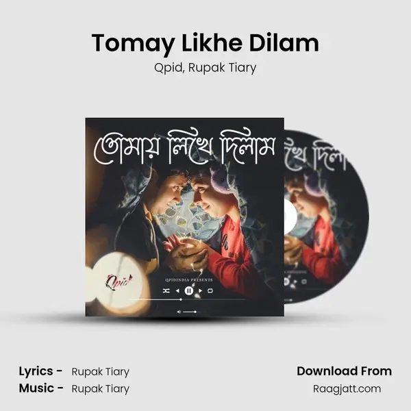 Tomay Likhe Dilam - Qpid album cover 